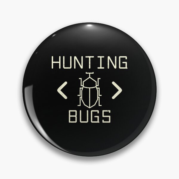 Item preview, Hunting Bugs Funny Programmer Entomologist designed and sold by StrongShirts.