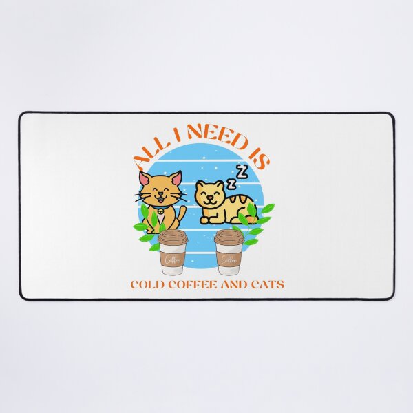 Item preview, all i need is cats and cold coffee, coffee lovers, cats lovers designed and sold by Trucker10.