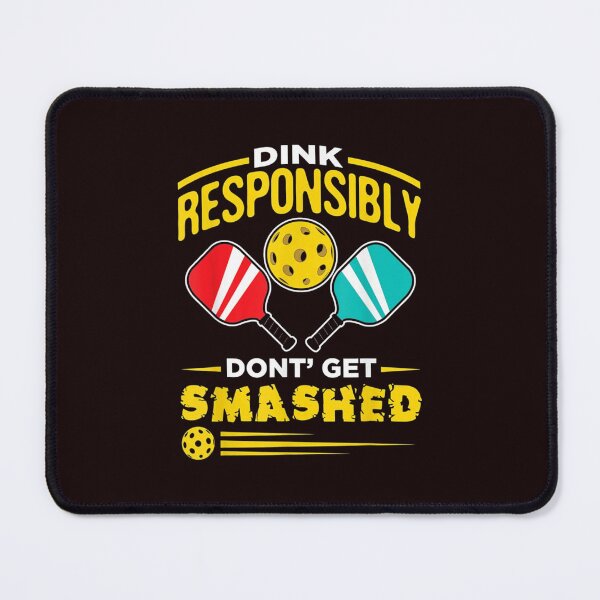 Item preview, Dink Responsibly designed and sold by Irundell2020.