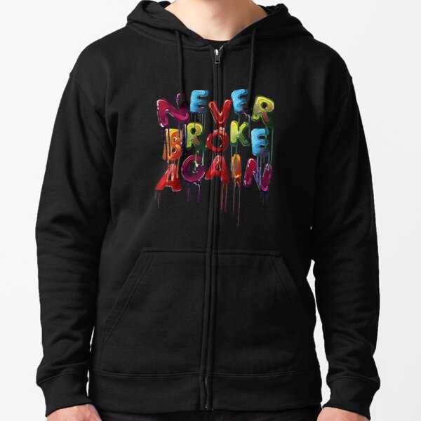 Never broke again sales drip hoodie