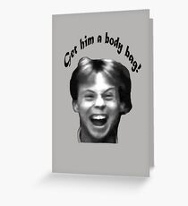 The Karate Kid: Get Him A Body Bag! Greeting Card
