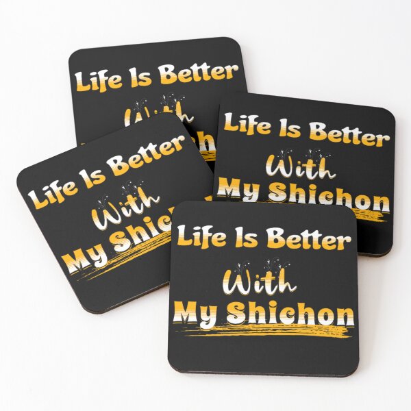 Item preview, Life Is Better With My Shichon designed and sold by astranesia.