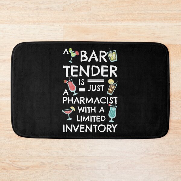 Item preview, A bartender is just a pharmacist with a limited inventory designed and sold by Happy Puppy Print On Demand.