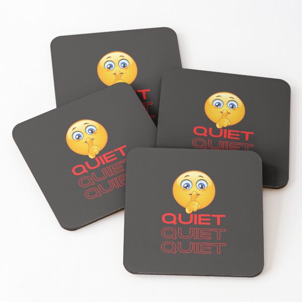 Item preview, Quiet Quiet Quiet designed and sold by MerchGiants.