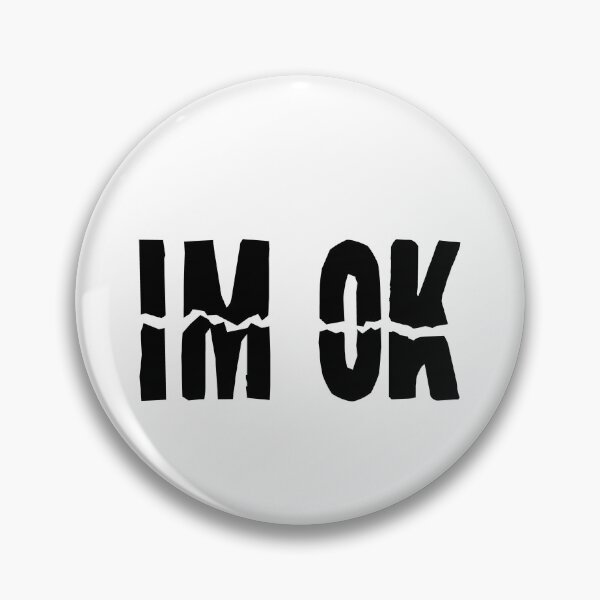 Item preview, I'm Ok I'm Broke designed and sold by NabilsDesign.