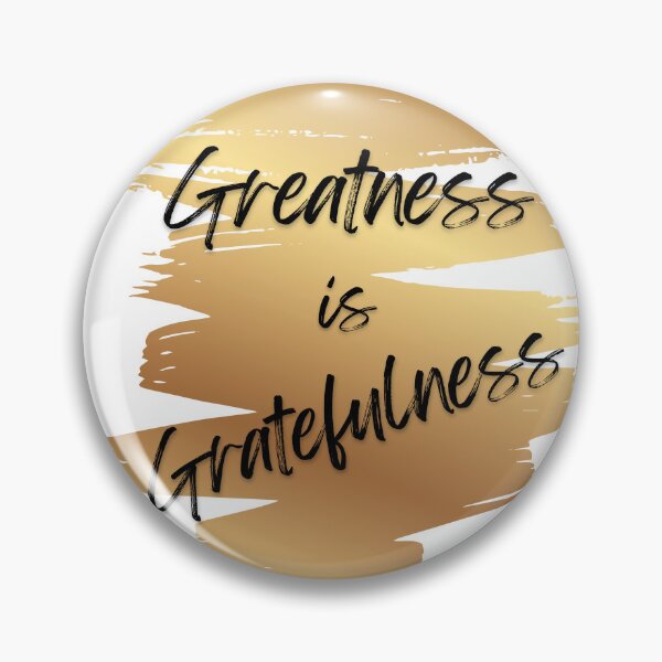 Item preview, Greatness is Gratefulness designed and sold by Thewelllife.