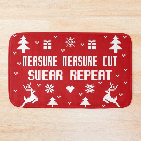 Item preview, Measure measure cut swear repeat, ugly lovely sweater white, funny woodworking, perfect for woodworkers, carpentry woodworker, repeat woodworking, forest worker designed and sold by SGS-.