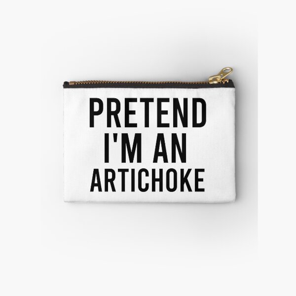 Item preview, pretend I'm an artichoke, funny quote fruit, Vegetable, Gift for Vegetarian or Vegan, Botanical Garden, funny Artichoke Lover, Gardening designed and sold by adjamine.
