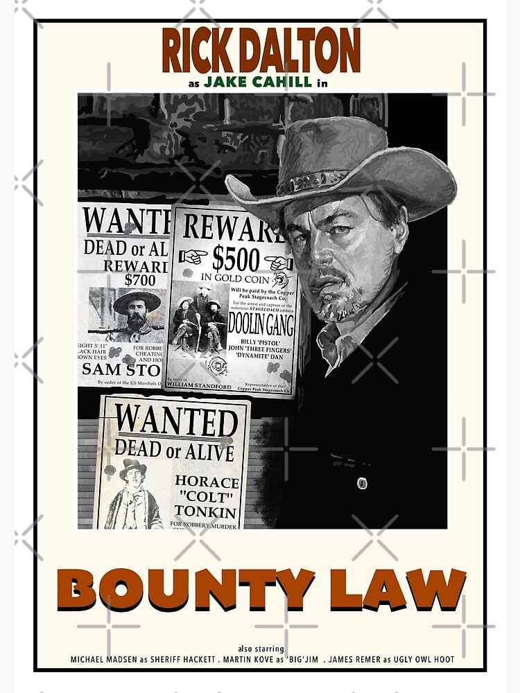 Bounty Law Print - Rick Dalton Poster for Sale by nincompoop-art