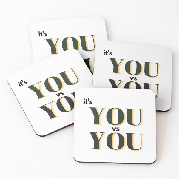 Item preview, It's You vs You Inspiring quotes about life designed and sold by HassanRajy.