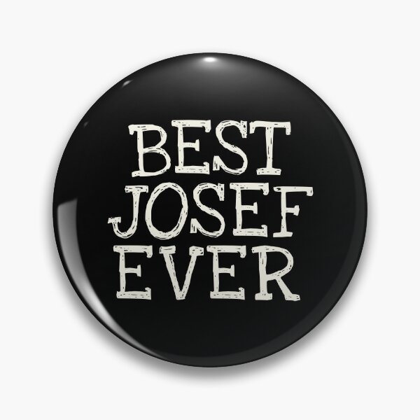 Item preview, Best Josef Ever Funny Personalized Name designed and sold by MariosNydras.