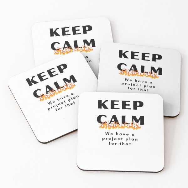 Item preview, Keep Calm Project manager project plan on Fire designed and sold by Awesomefamily.