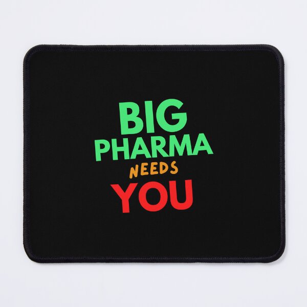 Item preview, Big pharma needs you designed and sold by hinteo.