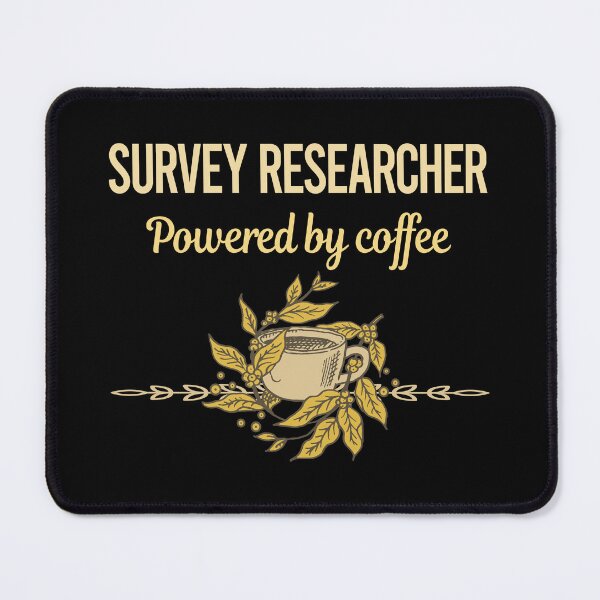 Item preview, Powered By Coffee Survey Researcher designed and sold by trinayolkcelia.