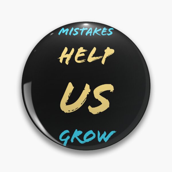 Item preview, Mistakes Help Us Grow Text Design designed and sold by RiyonArts.
