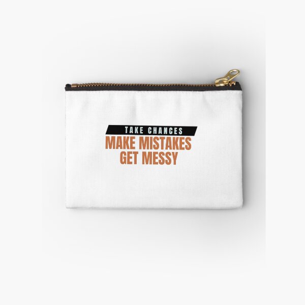 Item preview, Take Chances Make Mistakes Get Messy Motivation Quotes designed and sold by DareDreams.