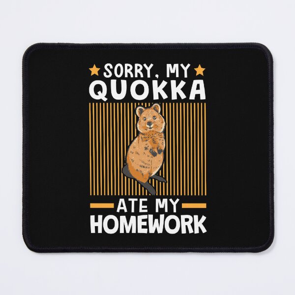Item preview, Quokka ate my homework designed and sold by madgrfx.