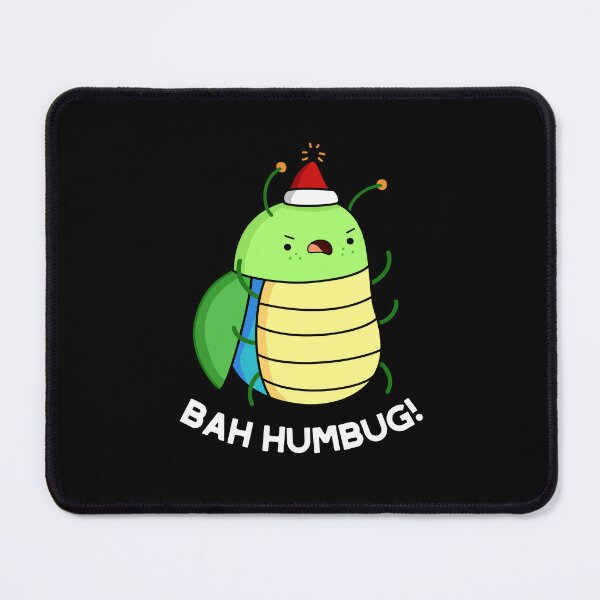 Item preview, Bah Humbug Funny Bug Puns (Dark BG) designed and sold by punnybone.