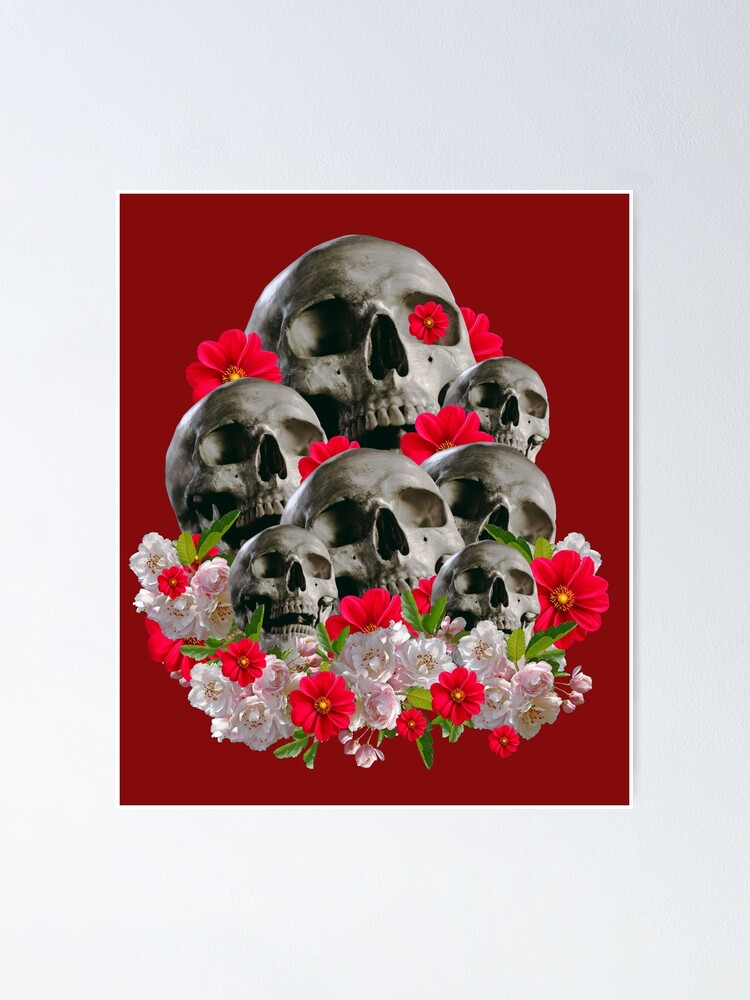"sweet and subliminal, several skulls with red and pastel pink flowers." Poster for Sale by
