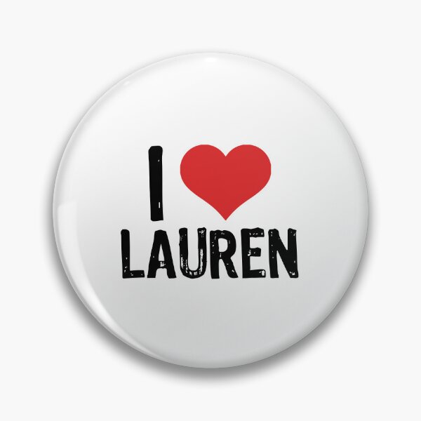 Item preview, I Love Lauren designed and sold by The "I Love Everything" Shop.