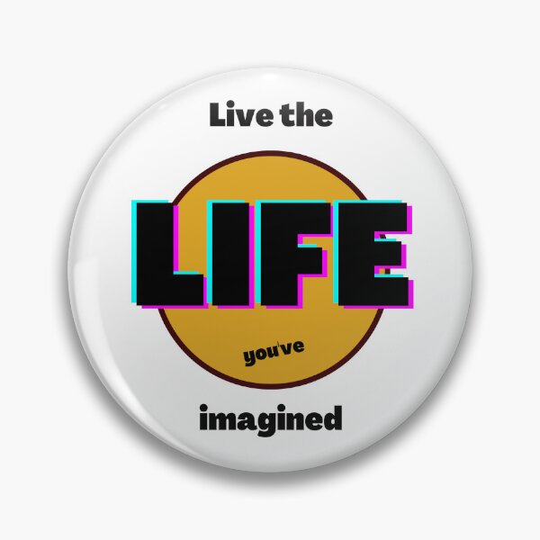 Item preview, Live the life you've imagined  designed and sold by HassanRajy.