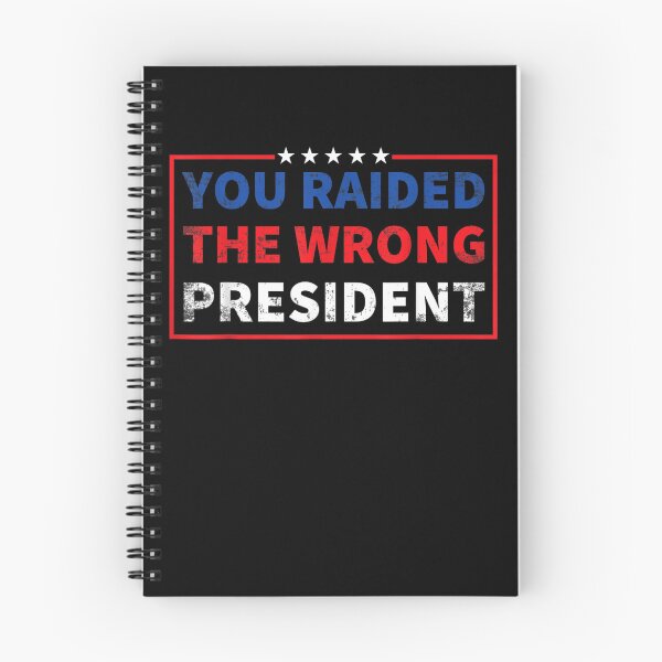 Item preview, You Raided The Wrong President Trump Vintage   designed and sold by RonniePotter78.