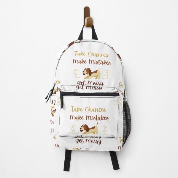 Item preview, Take Chances Make Mistakes Get Messy designed and sold by DareDreams.