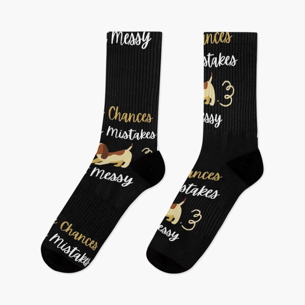 Item preview, Take Chances Make Mistakes Get Messy designed and sold by DareDreams.