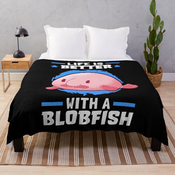 Item preview, Life is Better with Blobfish Fish Meme designed and sold by madgrfx.