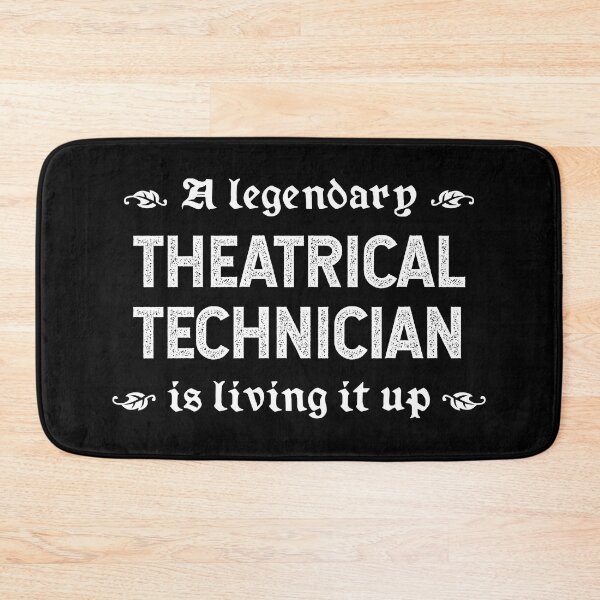 Item preview, A Legendary Theatrical Technician Is Living It Up designed and sold by TimespunThreads.