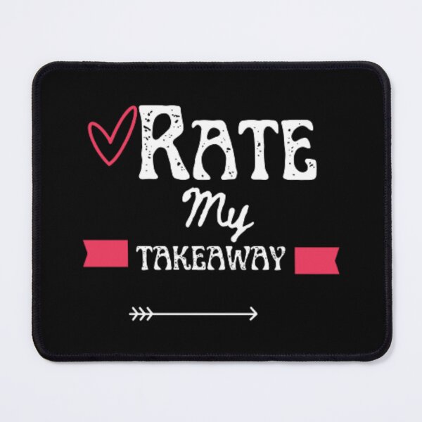 Item preview, Rate my takeaway designed and sold by SerenaGesner.