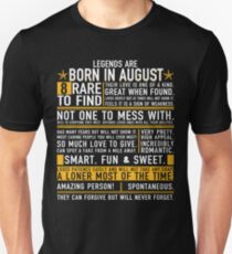 Legends are Born in August Unisex T-Shirt