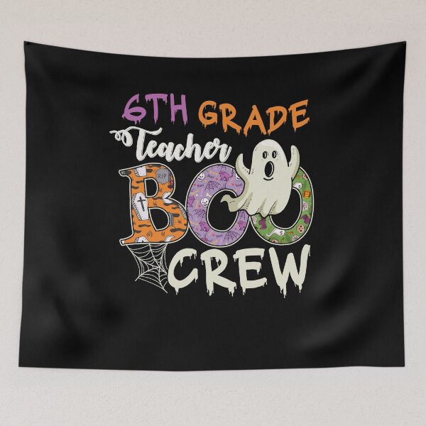Item preview, 6th Grade Teacher Crew Halloween designed and sold by Rich-Bogus.