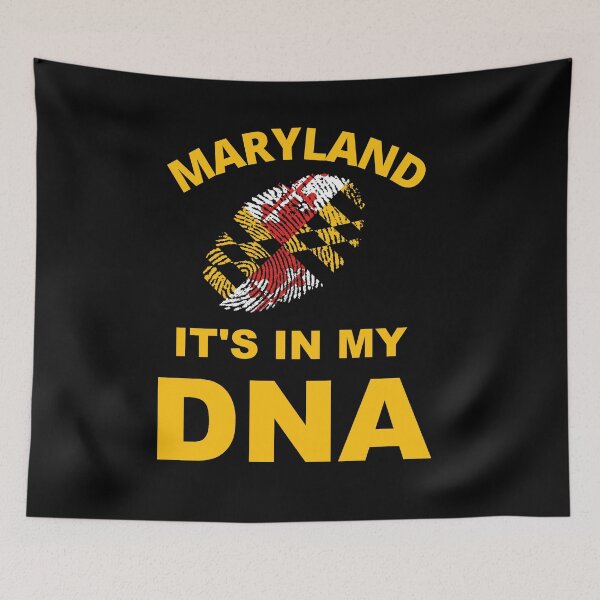 Item preview, It's in my DNA Fingerprint Maryland State Flag Baltimore Hon designed and sold by Draculaura2009.