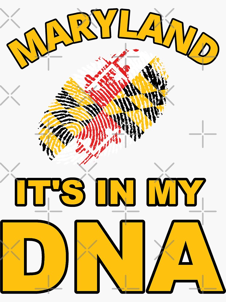 "It's in my DNA Fingerprint Maryland State Flag Baltimore Hon" Sticker