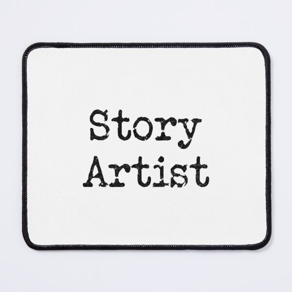 Item preview, Story Artist (Black Text) designed and sold by DieselElkins.