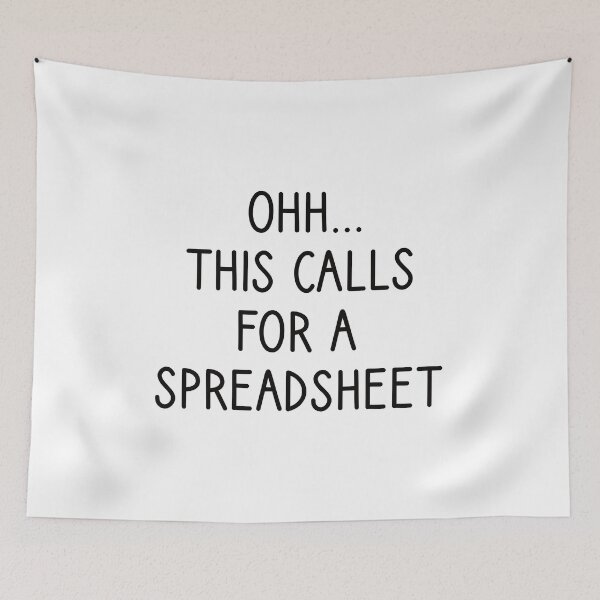 Item preview, Oh This Calls For A Spreadsheet: Pun Accounting Gift Funny Accountant designed and sold by Adexyl.