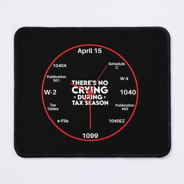 Item preview, Accounting Clock: There Is No Crying During Tax Season Accounting Gift Funny Accountant designed and sold by Adexyl.