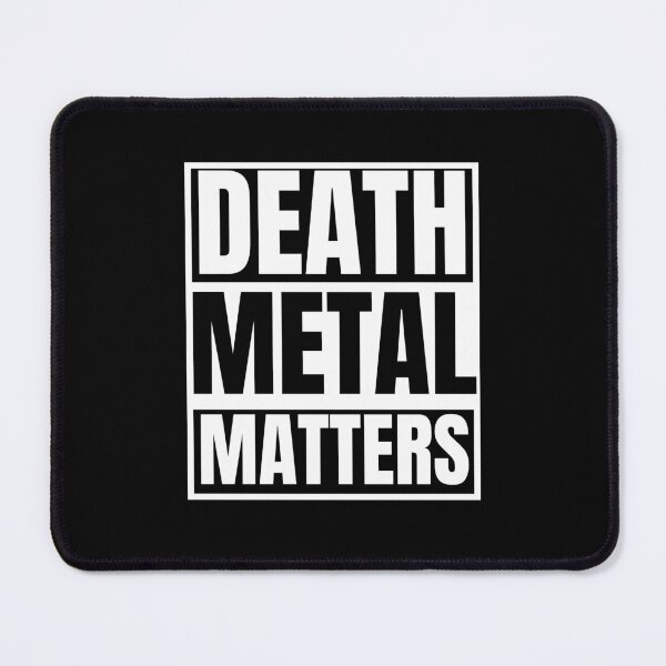 Item preview, Death Metal Matters For Heavy Metal Band And Rock Metal Band As A Death Metal Band designed and sold by Funwithmusic.