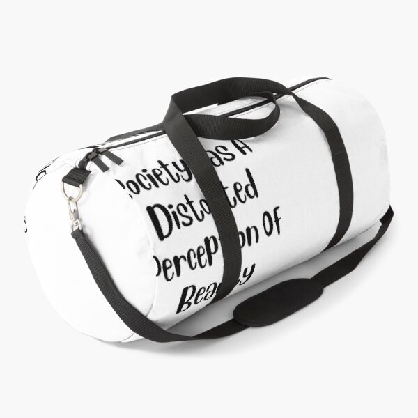Item preview, Society Has A Distorted Perception Of Beauty designed and sold by DareDreams.