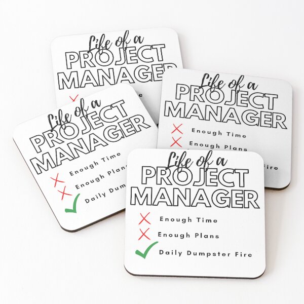 Item preview, Copy of Life of a project Manager designed and sold by Awesomefamily.