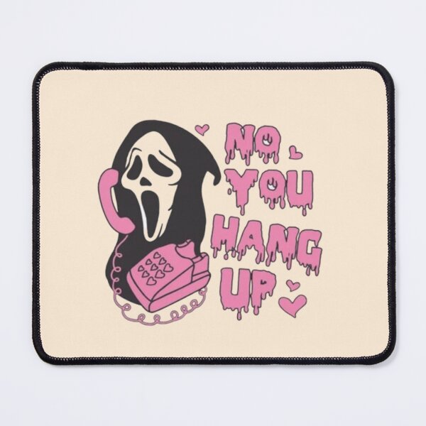 Item preview, No You Hang Up, Ghostface, Scream Movie, Horror, Halloween, Ghost, Halloween  designed and sold by Diferenty Shop  ⭐⭐⭐⭐⭐.