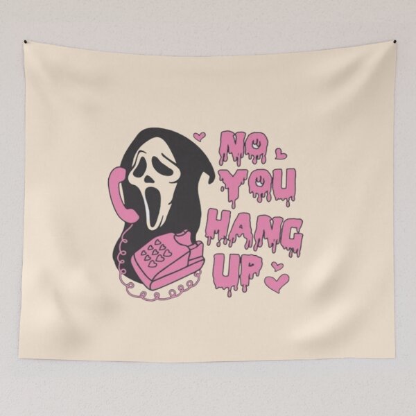 Item preview, No You Hang Up, Ghostface, Scream Movie, Horror, Halloween, Ghost, Halloween  designed and sold by Diferenty Shop  ⭐⭐⭐⭐⭐.