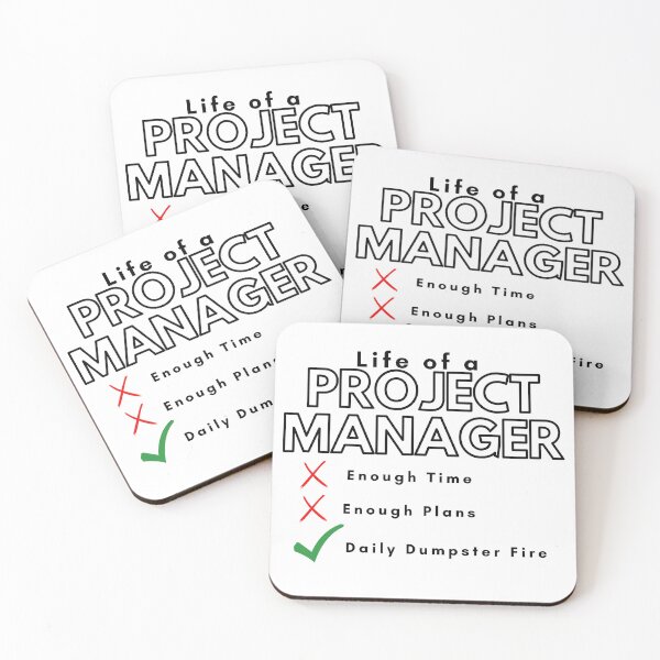 Item preview, Life of a project Manager - Always a dumpster fire designed and sold by Awesomefamily.