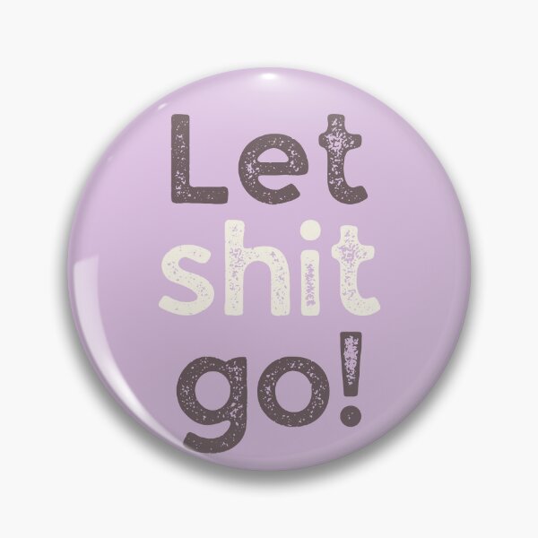 Item preview, Let shit go! simple pattern grunge typewriter style designed and sold by WordStruggle.
