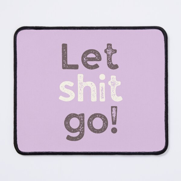 Item preview, Let shit go! simple pattern grunge typewriter style designed and sold by WordStruggle.