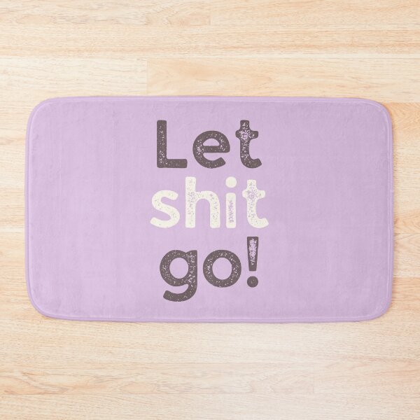 Item preview, Let shit go! simple pattern grunge typewriter style designed and sold by WordStruggle.