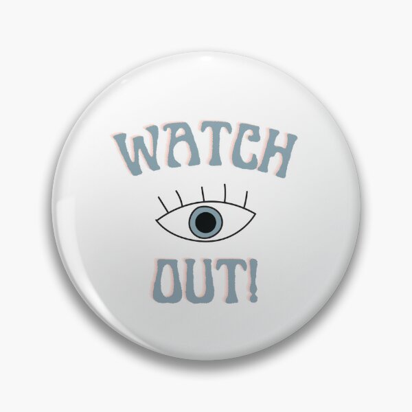 Item preview, Watch Out designed and sold by Mila L.