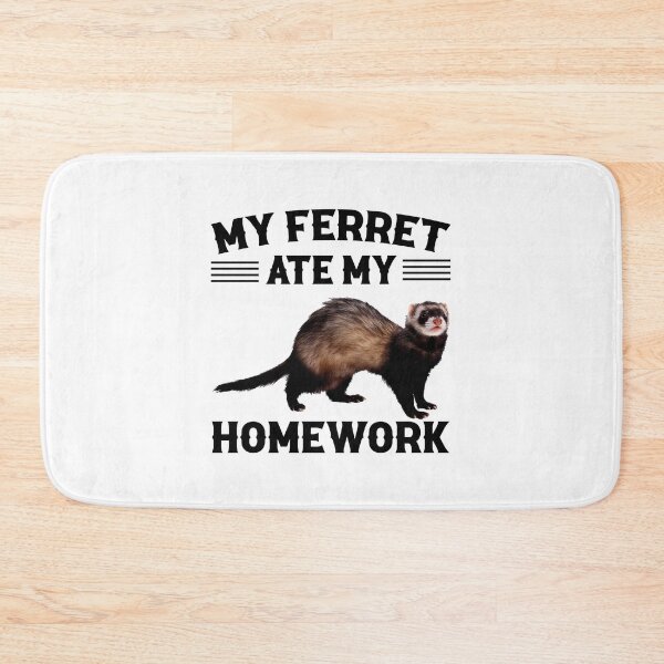 Item preview, My Ferret Ate My Homework designed and sold by finchestee.