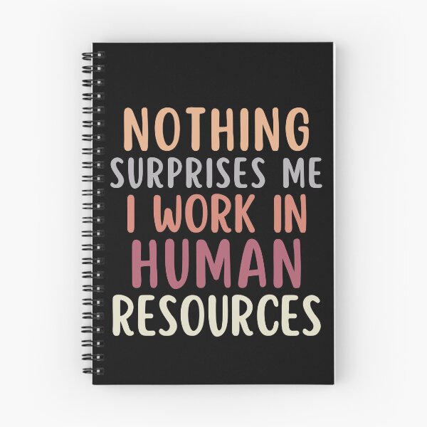 Item preview, Nothing Surprises Me I work In HR Human Resources designed and sold by SunfullyYours.